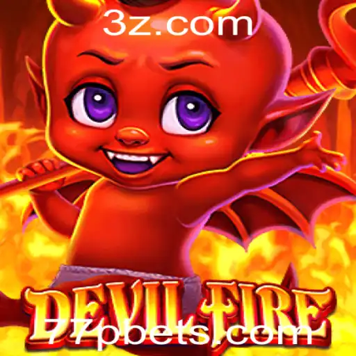 Explorando o Mundo de DevilFire: Uma Nova Era de Entretenimento no 77pbet